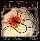 Arson (USA-1) : Words Written In Blood